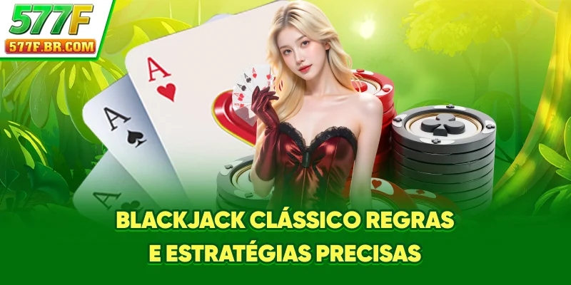 Blackjack Clássico