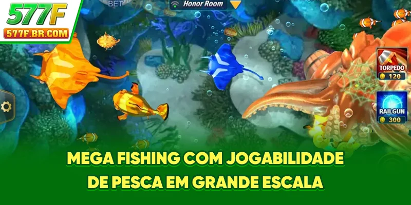 Mega Fishing