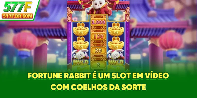 Fortune Rabbit é um slot em vídeo com coelhos da sorte