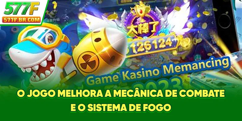 O jogo melhora a mecânica de combate e o sistema de fogo